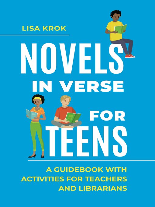 Title details for Novels in Verse for Teens by Lisa Krok - Available